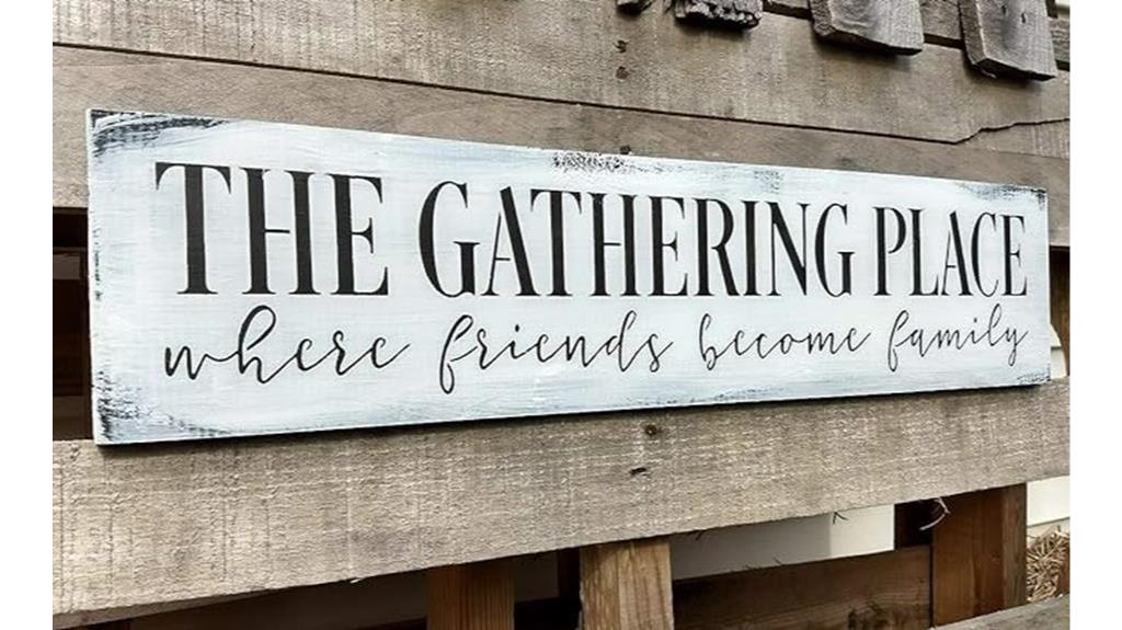 rustic farmhouse gathering sign